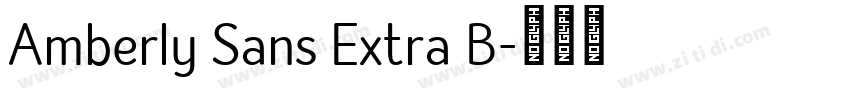 Amberly Sans Extra B字体转换